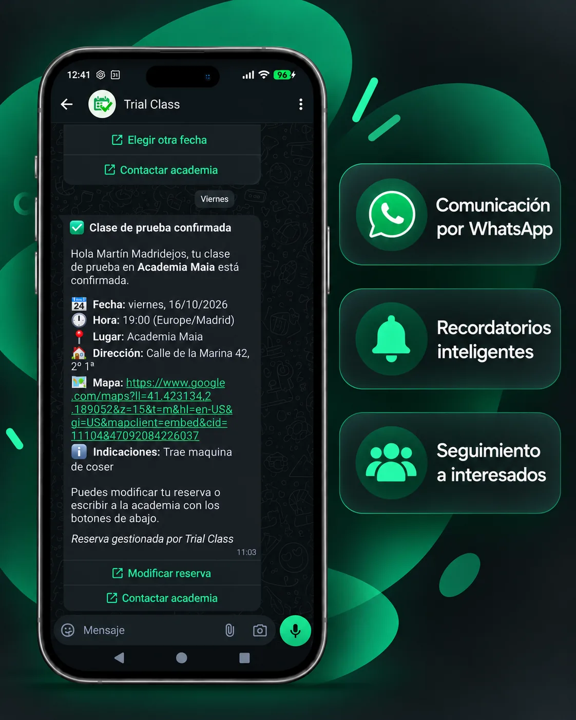 Conversación de WhatsApp con una clase de prueba confirmada y tarjetas de comunicación, recordatorios y seguimiento.